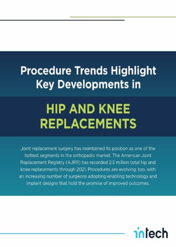 Procedure Trends to Watch in Hip and Knee Replacement Surgery